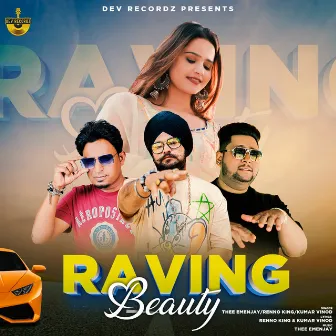 Raving Beauty by Thee Emenjay