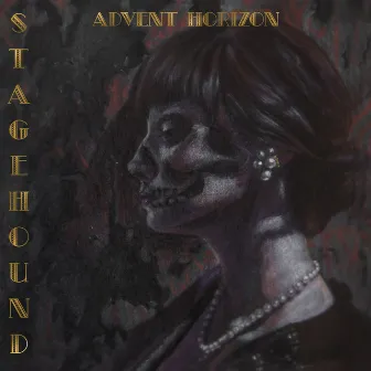 Stagehound by Advent Horizon