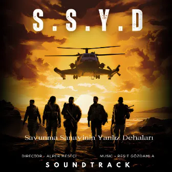 Savunma Sanayinin Yanlız Dehaları (Original Motion Picture Soundtrack) by Reşit Gözdamla