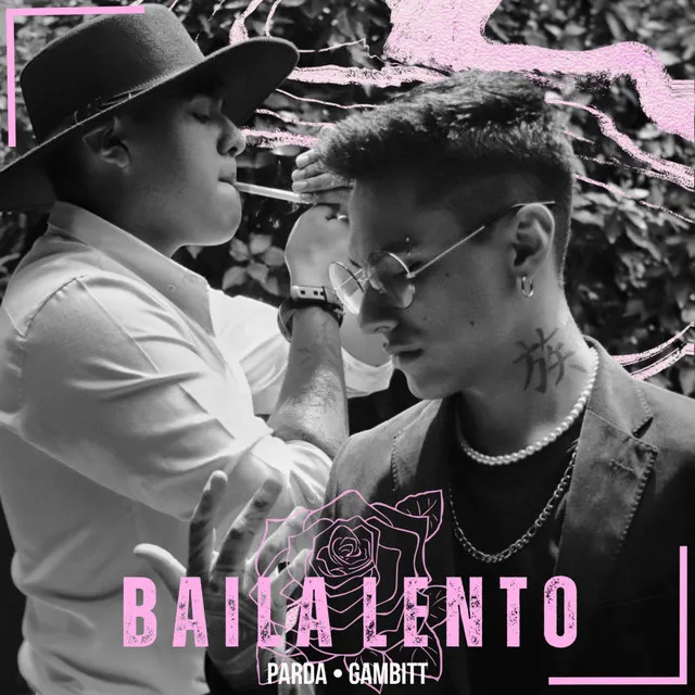 Baila lento