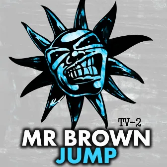 Jump by Mr Brown