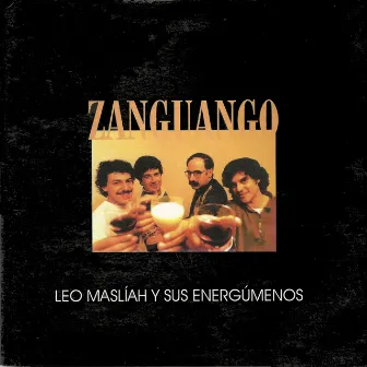 Zanguango by Leo Maslíah