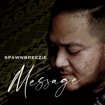 Message by Spawnbreezie