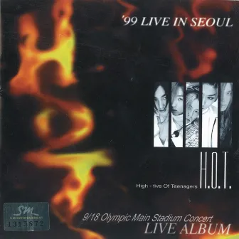 99 LIVE IN SEOUL (Live) by H.O.T.