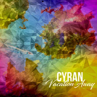 Vacation Away by Cyran