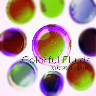 Colorful Fluids by atismusic