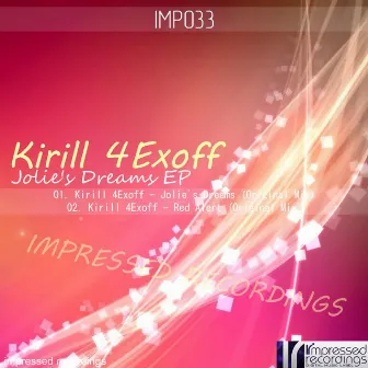 Jolie's Dreams EP by KIRILL 4exoff