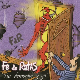 Tus Demonios y yo by Fe de Ratas