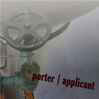 Applicant by Porter