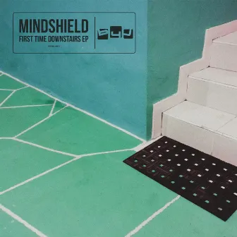 First Time Downstairs by Mindshield