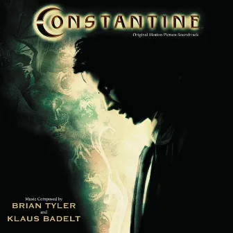 Constantine (Original Motion Picture Score) by Klaus Badelt