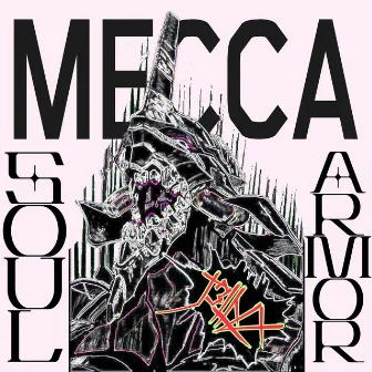 Mecca: Soul & Armor by j3llyX