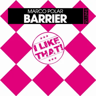 Barrier by Marco Polar