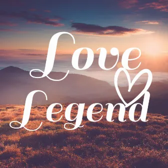 Love Legend by Linda Wong