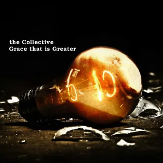 Grace that is Greater - Single by The Collective