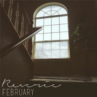 February by Reverie