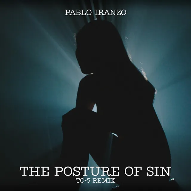 The Posture of Sin - Tc-5 Remix