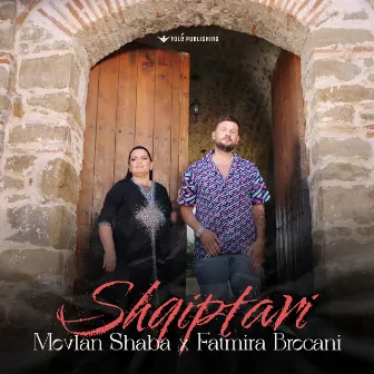 SHQIPTARI by Mevlan Shaba