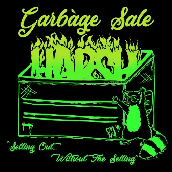 Garbàge Sale by Harsh