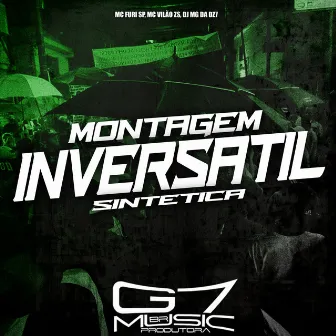 Montagem Inversatil Sintetica by DJ MG DA DZ7