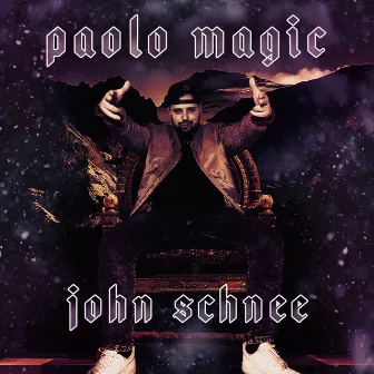 John Schnee by Paolo Magic