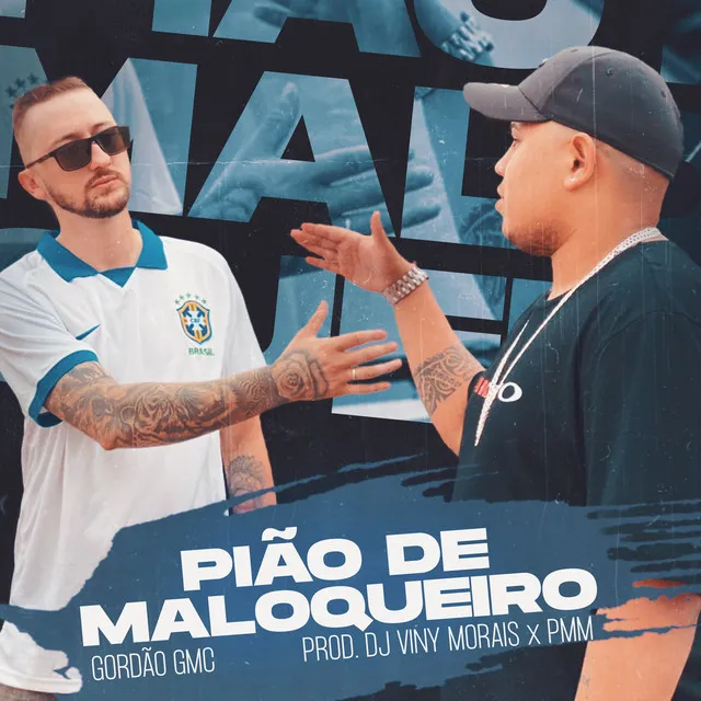 Pião de Maloqueiro