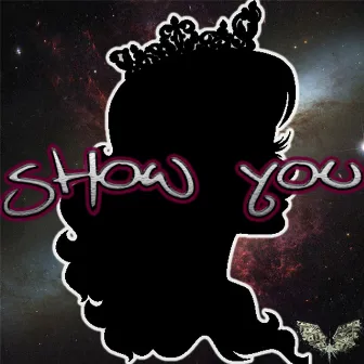 Show You by P.A.C.