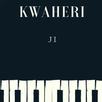 Kwaheri by JI