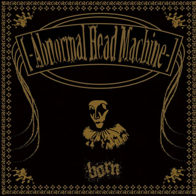 ‐Abnormal Head Machine‐