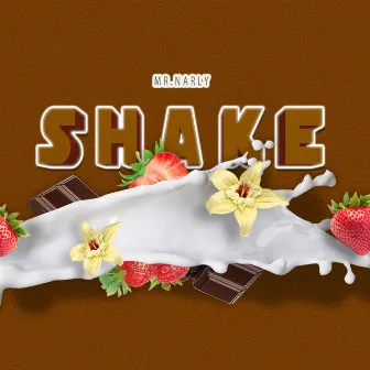 Shake by Mr.Narly