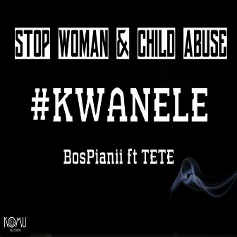 KWANELE by BosPianii