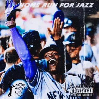 HOME RUN FOR JAZZ by Jazzy lion man