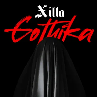 Gothika by Xilla Bones