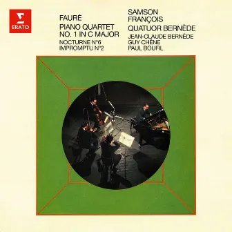 Fauré: Piano Quartet No. 1, Nocturne No. 6 & Impromptu No. 2 by Quatuor Bernede