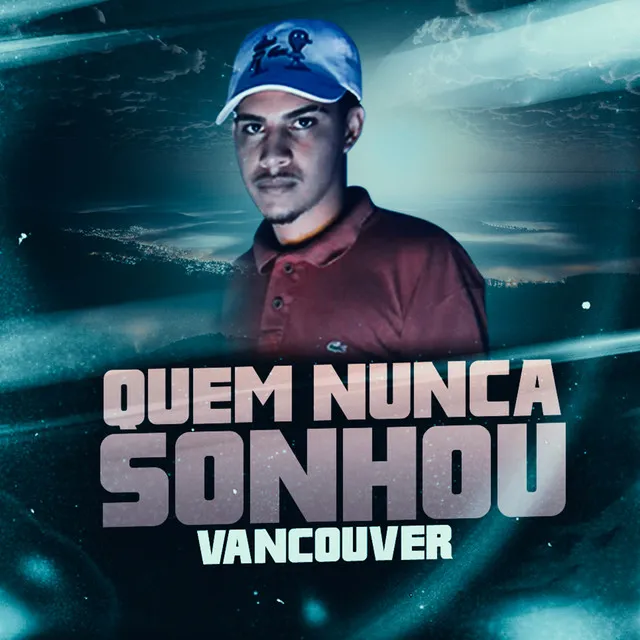 Quem Nunca Sonhou