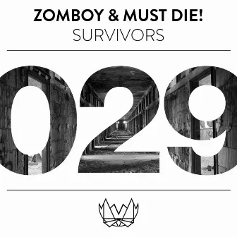 Survivors by MUST DIE!