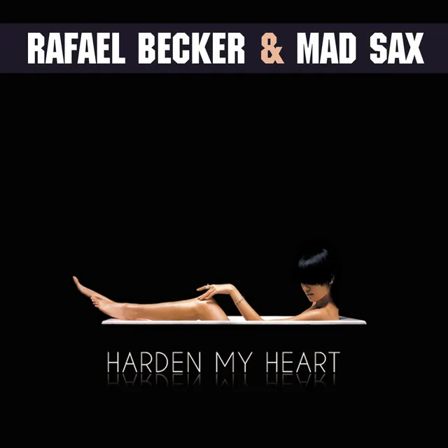 Harden My Heart 2011 - Radio Edit