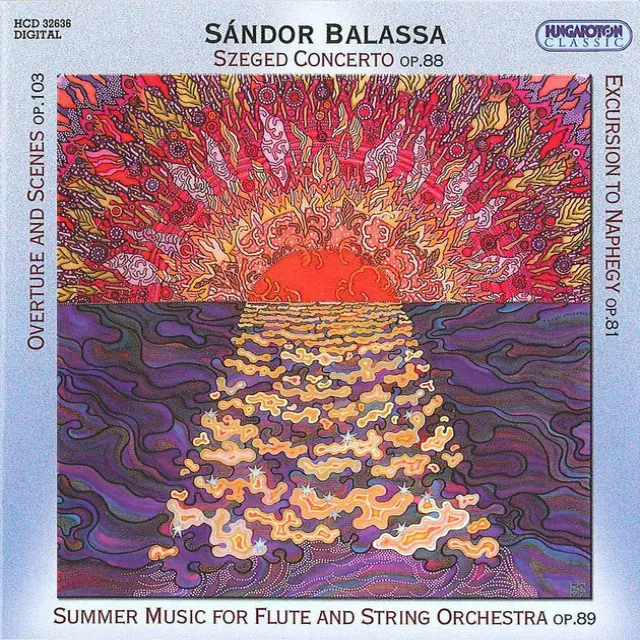 Sandor: Overture and Scenes / Szegedi Concerto / Summer Music / Excursion to Naphegy