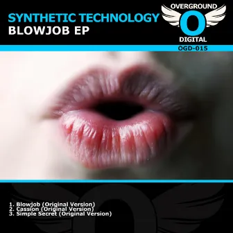 Blowjob EP by Synthetic Technology