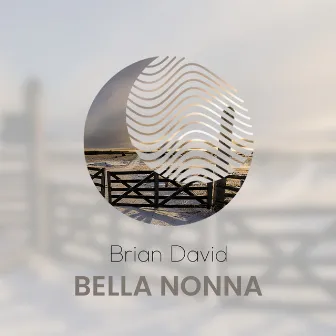 Bella Nonna by Brian David