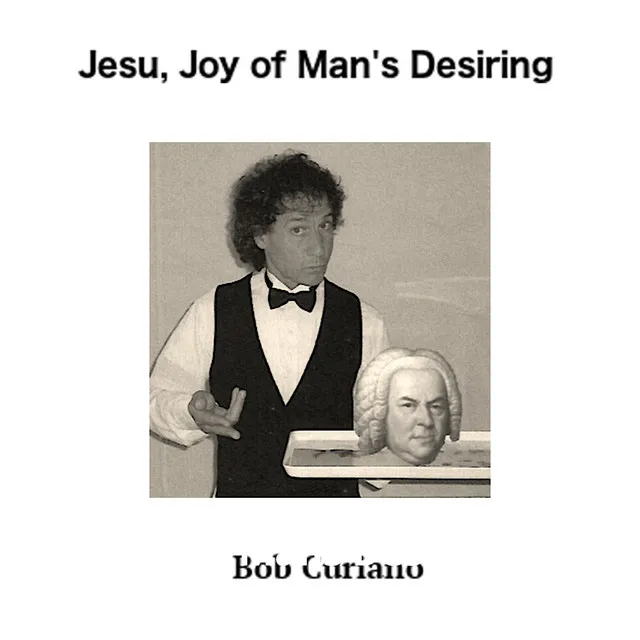 Jesu Joy of Mans Desiring