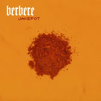 Berbere by Jakepot