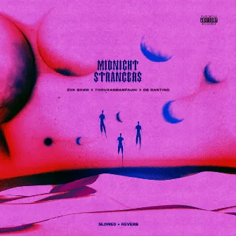 MIDNIGHT STRANGERS - Slowed + Reverb by Db Bantino