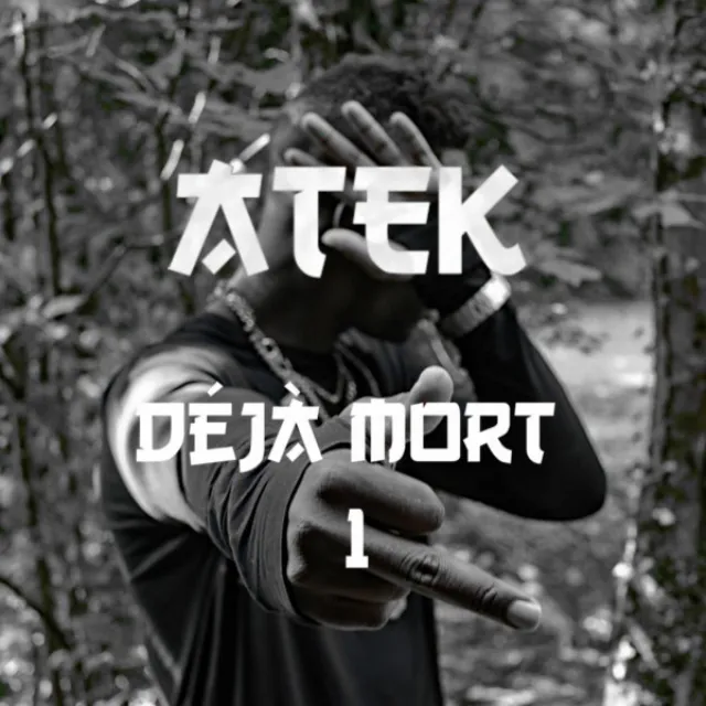 Déjà mort 1