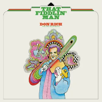 That Fiddlin' Man by Don Rich