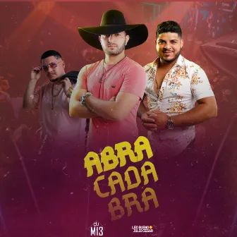 Abracadabra (Remix) by Leo Bueno e Julio Cesar