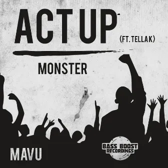 Act Up by Mavu