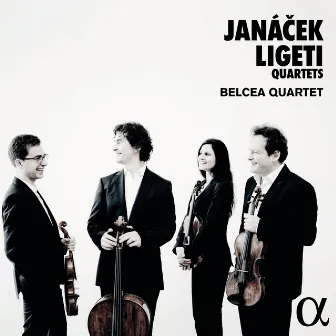 Janáček & Ligeti: Quartets by Belcea Quartet