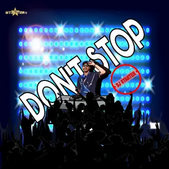 Don't Stop (Instrumental) by Felipe Starter