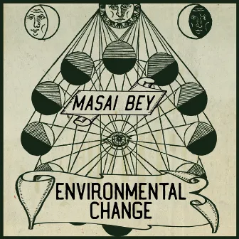 Environmental Change by Masai Bey